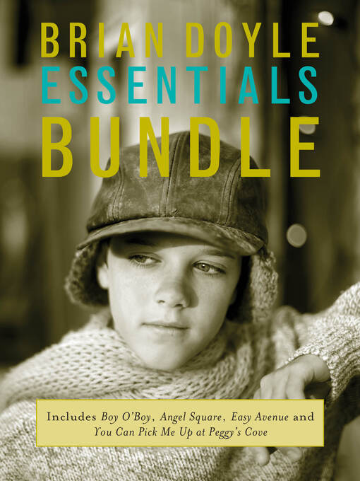 Title details for The Brian Doyle Essentials Bundle by Brian Doyle - Available